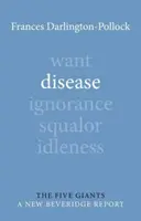 Choroba (Darlington-Pollock Dr Frances (The Equality Trust)) - Disease (Darlington-Pollock Dr Frances (The Equality Trust))