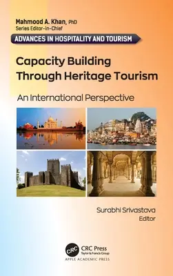 Budowanie potencjału poprzez turystykę dziedzictwa: Perspektywa międzynarodowa - Capacity Building Through Heritage Tourism: An International Perspective