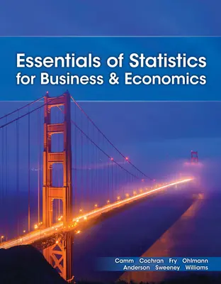 Podstawy statystyki dla biznesu i ekonomii - Essentials of Statistics for Business and Economics