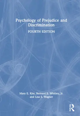 Psychologia uprzedzeń i dyskryminacji - Psychology of Prejudice and Discrimination