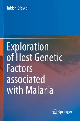 Badanie czynników genetycznych gospodarza związanych z malarią - Exploration of Host Genetic Factors Associated with Malaria