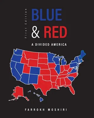 Niebieski i czerwony: Podzielona Ameryka - Blue and Red: A Divided America