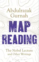 Czytanie mapy - wykład noblowski i inne pisma - Map Reading - The Nobel Lecture and Other Writings