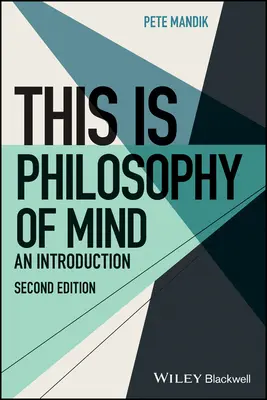 To jest filozofia umysłu - wprowadzenie - This Is Philosophy of Mind - An Introduction