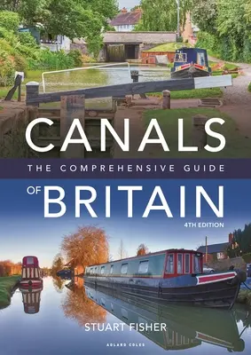 Kanały Wielkiej Brytanii: The Comprehensive Guide - Canals of Britain: The Comprehensive Guide