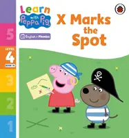 Ucz się z foniką Peppy, poziom 4, zeszyt 14 - X oznacza miejsce (czytanka z foniką) - Learn with Peppa Phonics Level 4 Book 14 - X Marks the Spot (Phonics Reader)