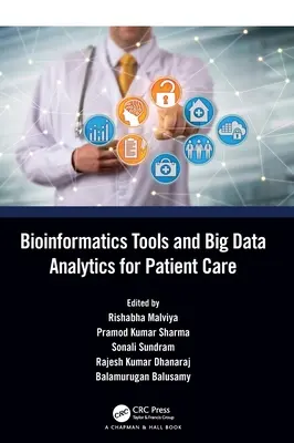 Narzędzia bioinformatyczne i analiza dużych zbiorów danych w opiece nad pacjentem - Bioinformatics Tools and Big Data Analytics for Patient Care