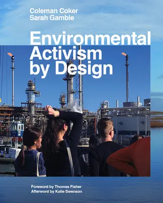 Aktywizm środowiskowy według projektu - Environmental Activism by Design