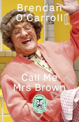 Zadzwoń do mnie, pani Brown - Call Me Mrs Brown