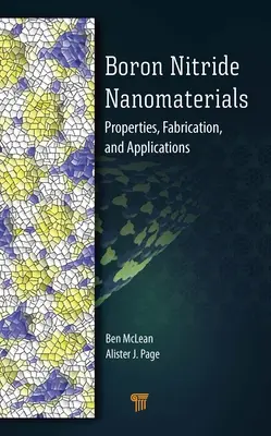 Nanomateriały z azotku boru: Właściwości, produkcja i zastosowania - Boron Nitride Nanomaterials: Properties, Fabrication, and Applications