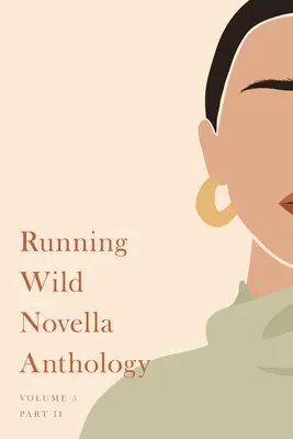 Antologia powieści Running Wild, tom 5: Księga 2 - Running Wild Novella Anthology, Volume 5: Book 2