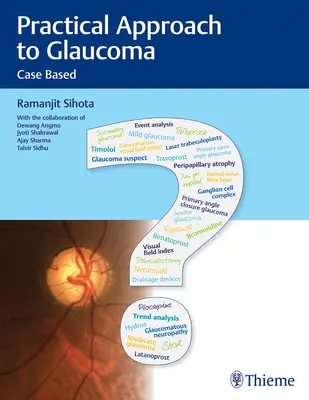 Praktyczne podejście do jaskry: Oparte na przypadkach - Practical Approach to Glaucoma: Case Based