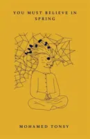 Musisz uwierzyć w wiosnę - You Must Believe in Spring