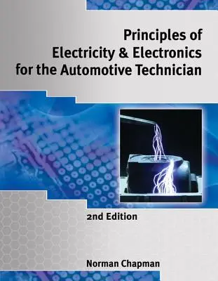 Zasady elektryczności i elektroniki dla techników samochodowych - Principles of Electricity & Electronics for the Automotive Technician