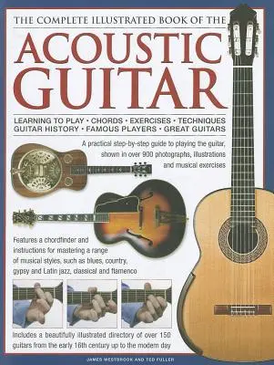 Kompletna ilustrowana książka o gitarze akustycznej - Complete Illustrated Book of the Acoustic Guitar