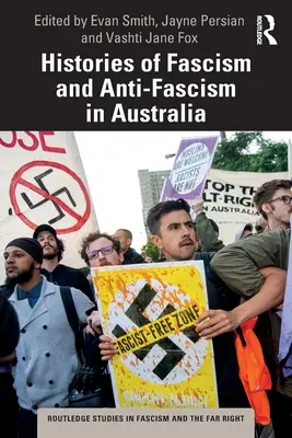 Historia faszyzmu i antyfaszyzmu w Australii - Histories of Fascism and Anti-Fascism in Australia