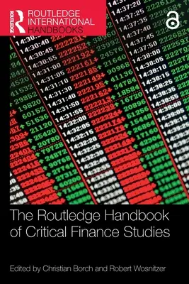 The Routledge Handbook of Critical Finance Studies (Podręcznik krytycznych studiów nad finansami) - The Routledge Handbook of Critical Finance Studies