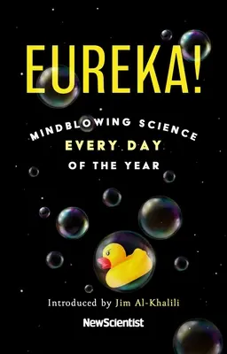 Eureka!: Zdumiewająca nauka każdego dnia w roku - Eureka!: Mindblowing Science Every Day of the Year