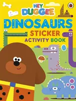 Hey Duggee: Dinozaury - Książeczka z naklejkami - Hey Duggee: Dinosaurs - Sticker Activity Book