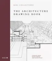 Książka do rysowania architektury: Kolekcje Riba - The Architecture Drawing Book: Riba Collections