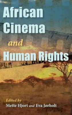 Kino afrykańskie i prawa człowieka - African Cinema and Human Rights