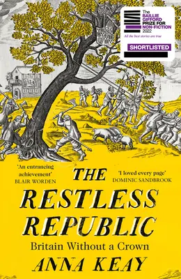 Niespokojna Republika: Wielka Brytania bez korony - The Restless Republic: Britain Without a Crown