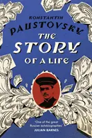 Story of a Life - „Błyskotliwe, niezwykle cenne osiągnięcie literackie” Telegraph - Story of a Life - 'A sparkling, supremely precious literary achievement' Telegraph