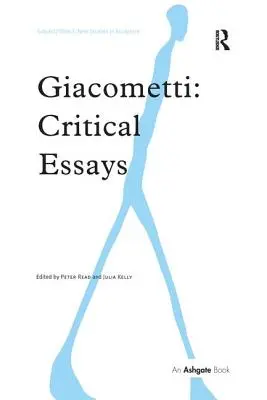 Giacometti: Eseje krytyczne - Giacometti: Critical Essays