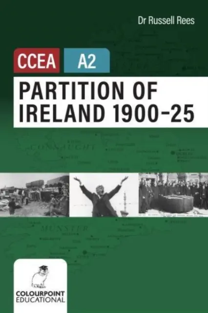 Podział Irlandii 1900-25 dla poziomu CCEA A2 - Partition of Ireland 1900-25 for CCEA A2 Level