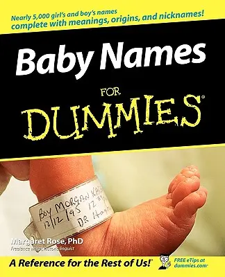 Imiona dla niemowląt dla opornych - Baby Names for Dummies