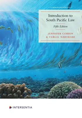 Wprowadzenie do prawa południowego Pacyfiku: Wydanie 5 - Introduction to South Pacific Law: 5th Edition