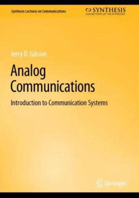 Komunikacja analogowa: Wprowadzenie do systemów komunikacji - Analog Communications: Introduction to Communication Systems