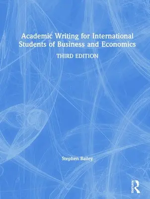 Pisanie akademickie dla międzynarodowych studentów biznesu i ekonomii - Academic Writing for International Students of Business and Economics