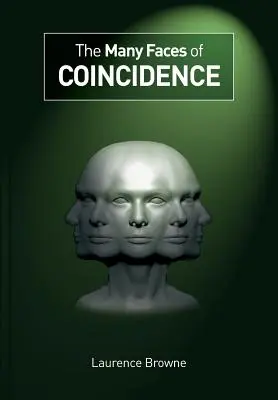 Wiele twarzy przypadku - The Many Faces of Coincidence