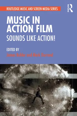 Muzyka w kinie akcji: Brzmi jak akcja! - Music in Action Film: Sounds Like Action!