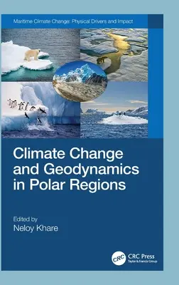 Zmiany klimatu i geodynamika w regionach polarnych - Climate Change and Geodynamics in Polar Regions