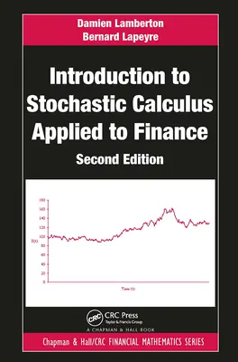 Wprowadzenie do rachunku stochastycznego stosowanego w finansach - Introduction to Stochastic Calculus Applied to Finance