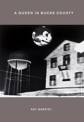 Królowa w hrabstwie Bucks - A Queen in Bucks County