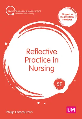 Refleksyjna praktyka w pielęgniarstwie - Reflective Practice in Nursing