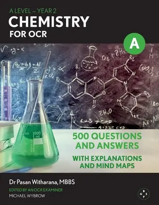 Chemia na poziomie A dla OCR: Rok 2 - 500 pytań i odpowiedzi - A Level Chemistry For OCR: Year 2 - 500 Questions and Answers