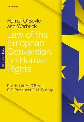 Harris, O'Boyle i Warbrick: Prawo Europejskiej Konwencji Praw Człowieka - Harris, O'Boyle, and Warbrick: Law of the European Convention on Human Rights