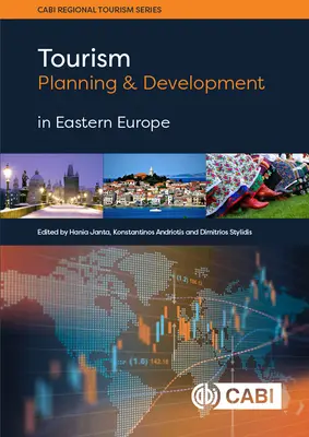 Planowanie i rozwój turystyki w Europie Wschodniej - Tourism Planning and Development in Eastern Europe