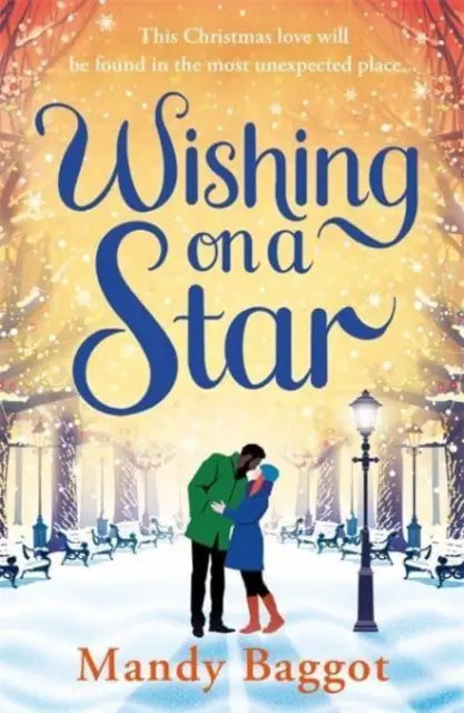 Wishing on a Star - Rozgrzewający i doskonały romans autorki bestsellerów Mandy Baggot - Wishing on a Star - A heart warming and perfect romance from bestselling author Mandy Baggot