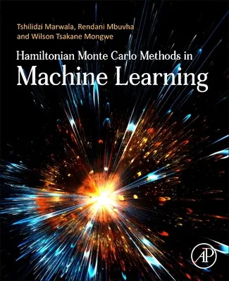 Hamiltonowskie metody Monte Carlo w uczeniu maszynowym - Hamiltonian Monte Carlo Methods in Machine Learning