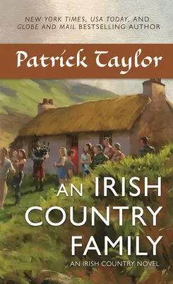 Rodzina z irlandzkiego kraju: Powieść irlandzka - An Irish Country Family: An Irish Country Novel