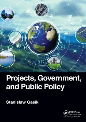 Projekty, rząd i polityka publiczna - Projects, Government, and Public Policy