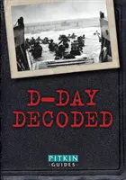 D-Day Decoded