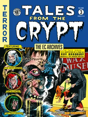 The EC Archives: Opowieści z krypty, tom 3 - The EC Archives: Tales from the Crypt Volume 3