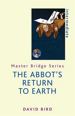 Powrót opata na Ziemię - The Abbot's Return to Earth