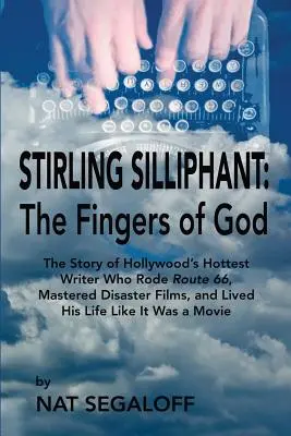 Stirling Silliphant: Palce Boga - Stirling Silliphant: The Fingers of God